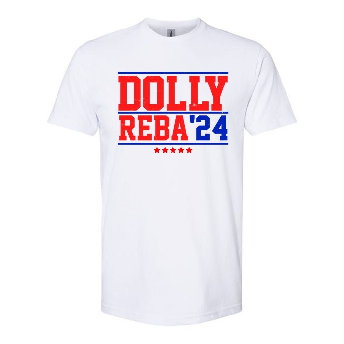 Dolly Reba 2024 Funny Political Softstyle CVC T-Shirt