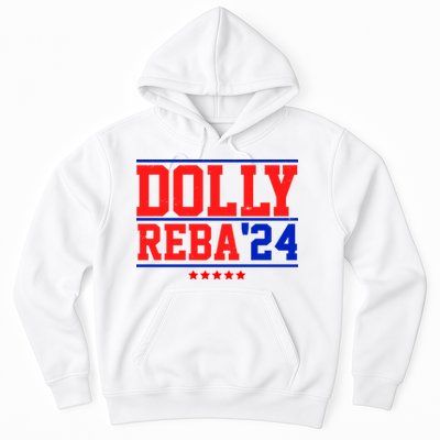 Dolly Reba 2024 Funny Political Hoodie