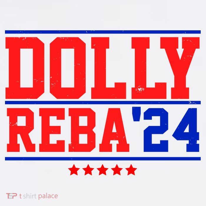 Dolly Reba 2024 Funny Political T-Shirt