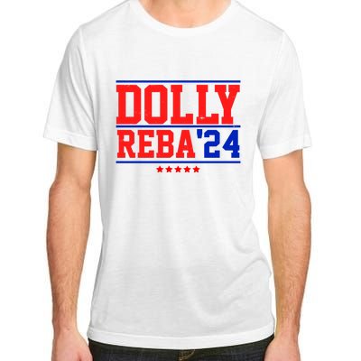 Dolly Reba 2024 Funny Political Adult ChromaSoft Performance T-Shirt