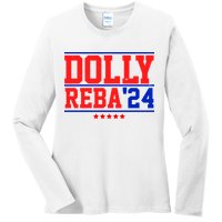 Dolly Reba 2024 Funny Political Ladies Long Sleeve Shirt