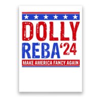 Dolly Reba 24 Make America Fancy Again Poster