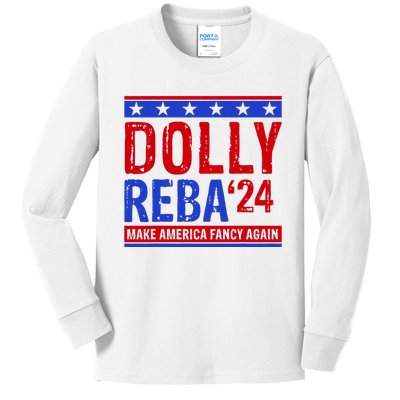 Dolly Reba 24 Make America Fancy Again Kids Long Sleeve Shirt