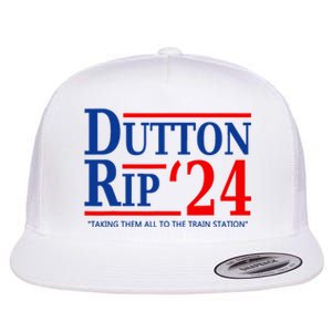 Dutton Rip 2024 Taking Them All To The Train Station Flat Bill Trucker Hat