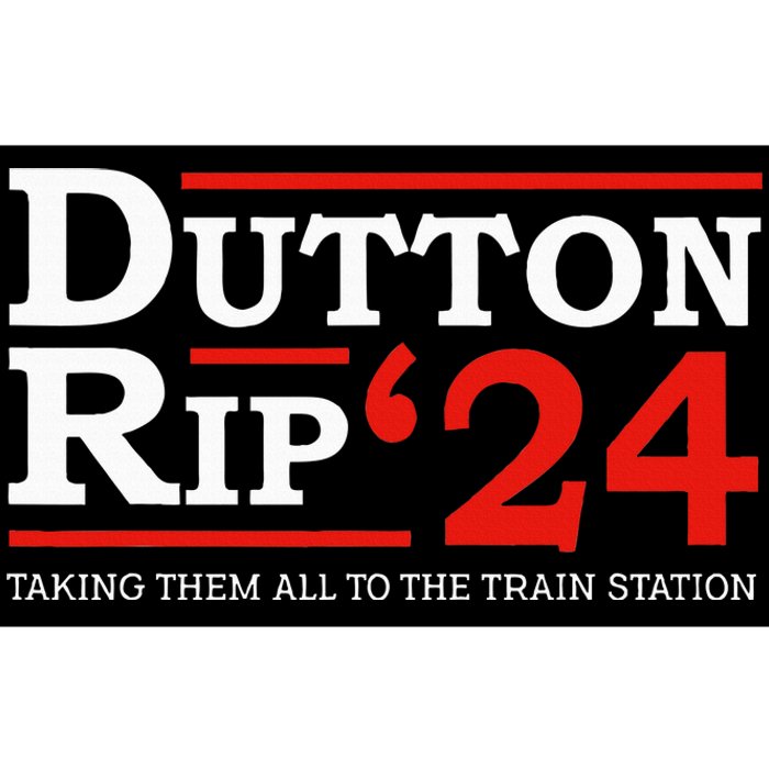 D.U.T.T.O.N Rip 2024 President Day 4th Of July Bumper Sticker