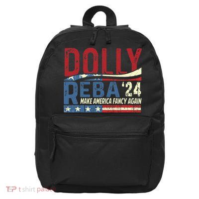 Dolly Reba 2024 Make America Fancy Again Flag Usa 16 in Basic Backpack