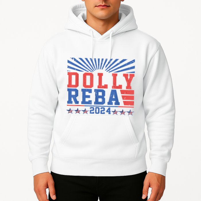 Dolly Reba 24 America Fancy Again 24 Hoodie