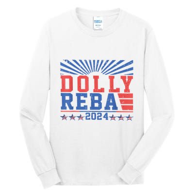 Dolly Reba 24 America Fancy Again 24 Tall Long Sleeve T-Shirt