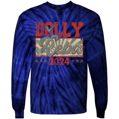 Dolly Reba 24 Retro Vintage Make America Fancy Again 24 Tie-Dye Long Sleeve Shirt