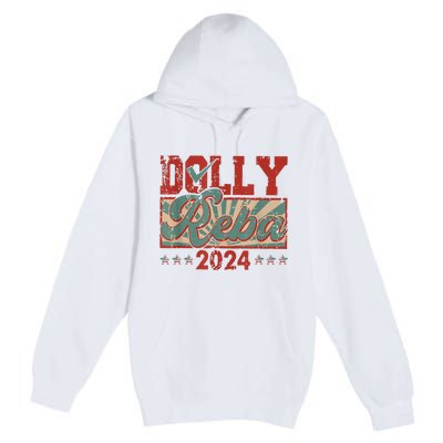 Dolly Reba 24 Retro Vintage Make America Fancy Again 24 Premium Pullover Hoodie