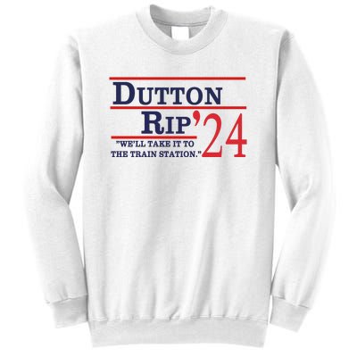 Dutton Rip 2024 Sweatshirt