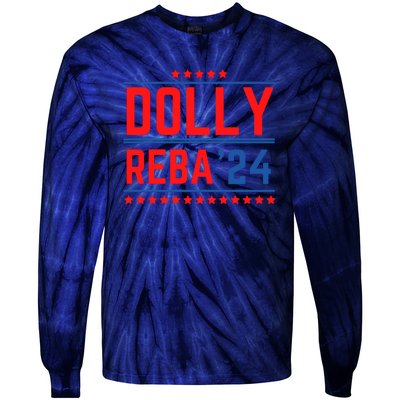 Dolly Reba 2024 Funny Political Tie-Dye Long Sleeve Shirt