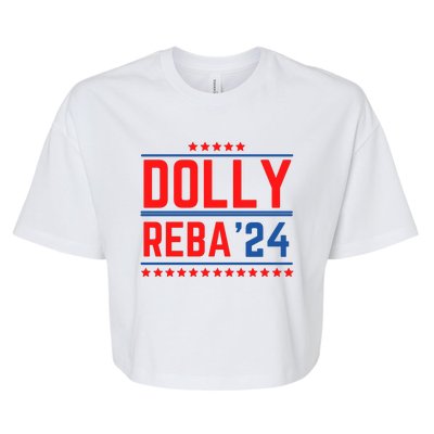 Dolly Reba 2024 Funny Political Bella+Canvas Jersey Crop Tee