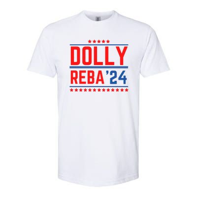 Dolly Reba 2024 Funny Political Softstyle CVC T-Shirt