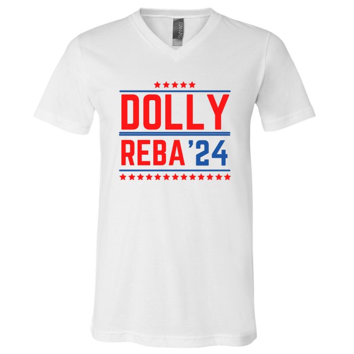 Dolly Reba 2024 Funny Political V-Neck T-Shirt