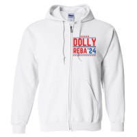 Dolly Reba 2024 Funny Political Full Zip Hoodie