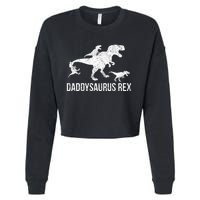 Daddysaurus Rex 3 Daddy Dinosaur Cropped Pullover Crew