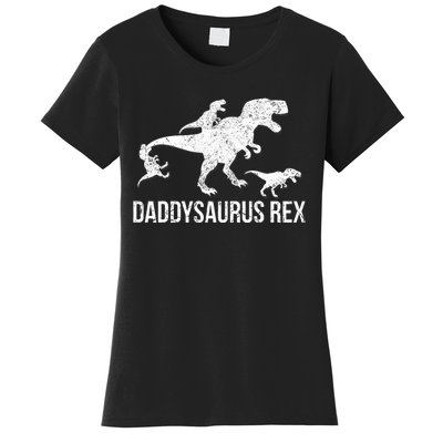 Daddysaurus Rex 3 Daddy Dinosaur Women's T-Shirt