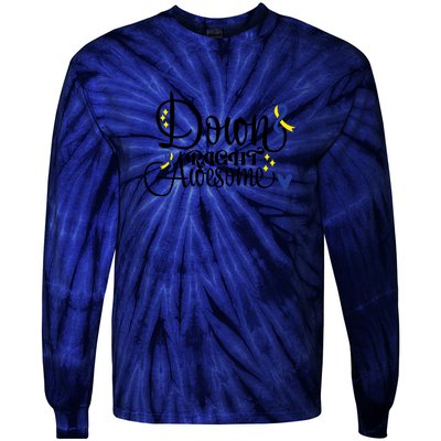 Down Right Awesome For Down Syndrome Awareness Gift Tie-Dye Long Sleeve Shirt