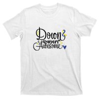 Down Right Awesome For Down Syndrome Awareness Gift T-Shirt