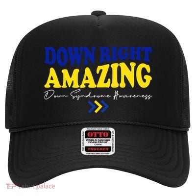 Down Right Amazing Down Syndrome Awareness High Crown Mesh Back Trucker Hat