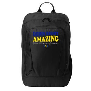 Down Right Amazing Down Syndrome Awareness City Backpack