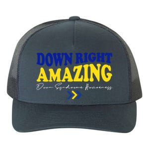 Down Right Amazing Down Syndrome Awareness Yupoong Adult 5-Panel Trucker Hat