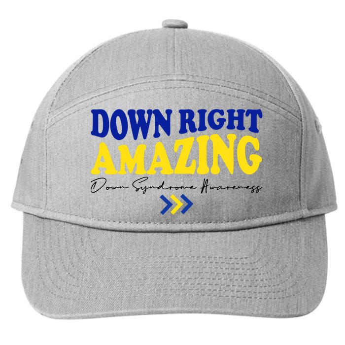 Down Right Amazing Down Syndrome Awareness 7-Panel Snapback Hat