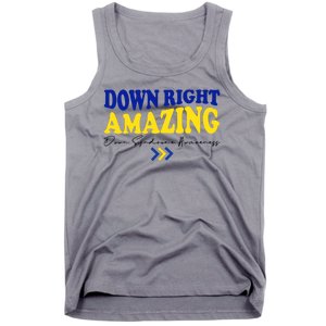 Down Right Amazing Down Syndrome Awareness Tank Top