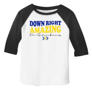 Down Right Amazing Down Syndrome Awareness Toddler Fine Jersey T-Shirt