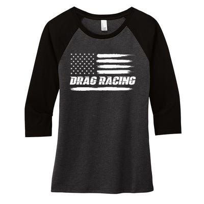 Drag Racing American Flag Drag Racer Race Car Lover Women's Tri-Blend 3/4-Sleeve Raglan Shirt