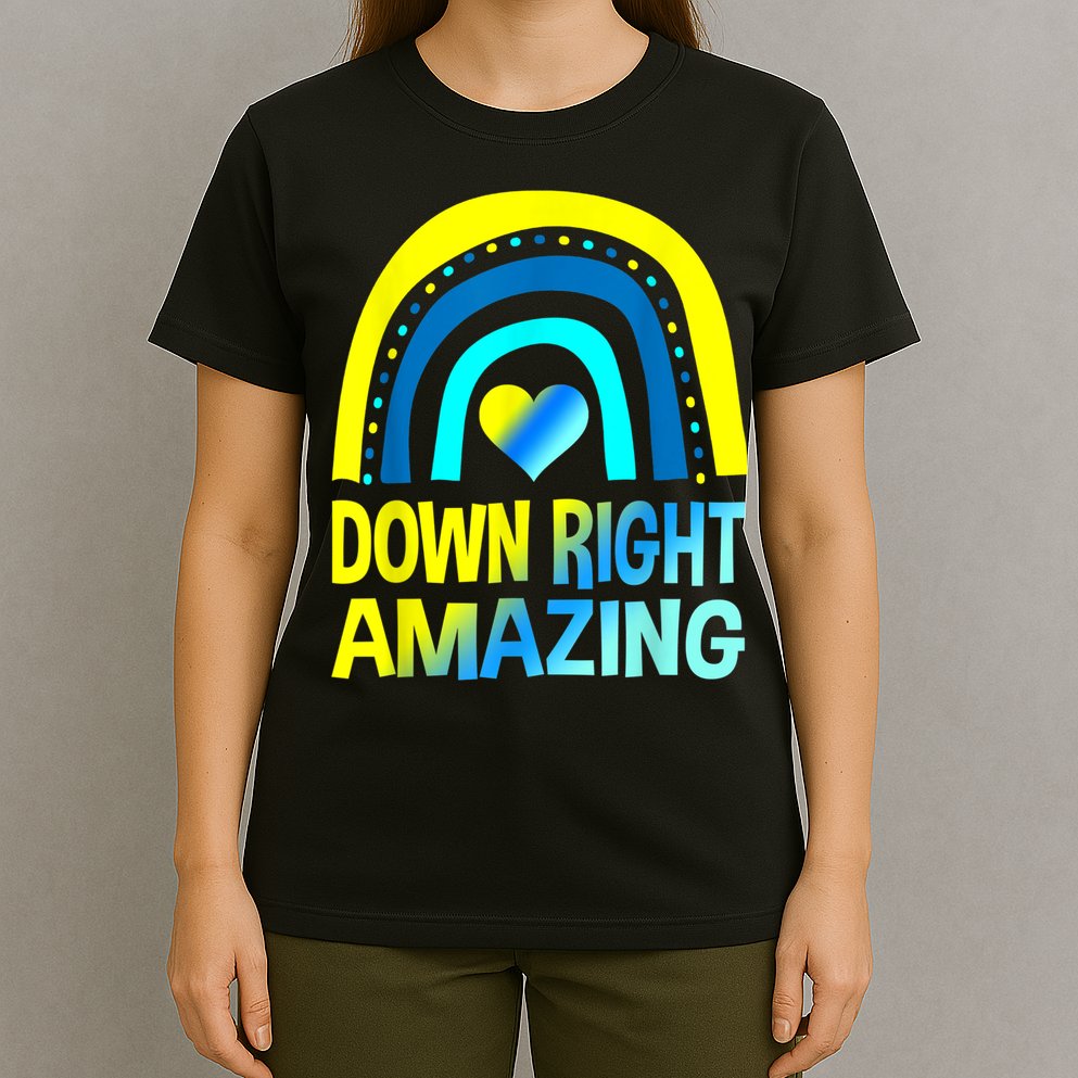 Down Right Amazing Down Syndrome Shirts Awareness T-Shirt