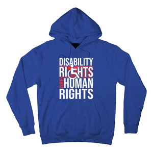 Disability Rights Are Human Rights Gift Funny Wheelchair Handicap Gift Hoodie