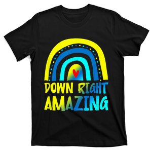 Down Right Amazing Down Syndrome Awareness T-Shirt