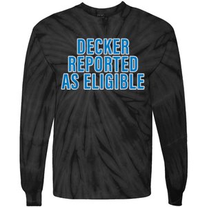 Decker Reported As Eligible Tie-Dye Long Sleeve Shirt