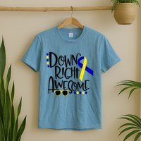 Down Right Awesome Down Syndrome Awareness Ribbon T-Shirt