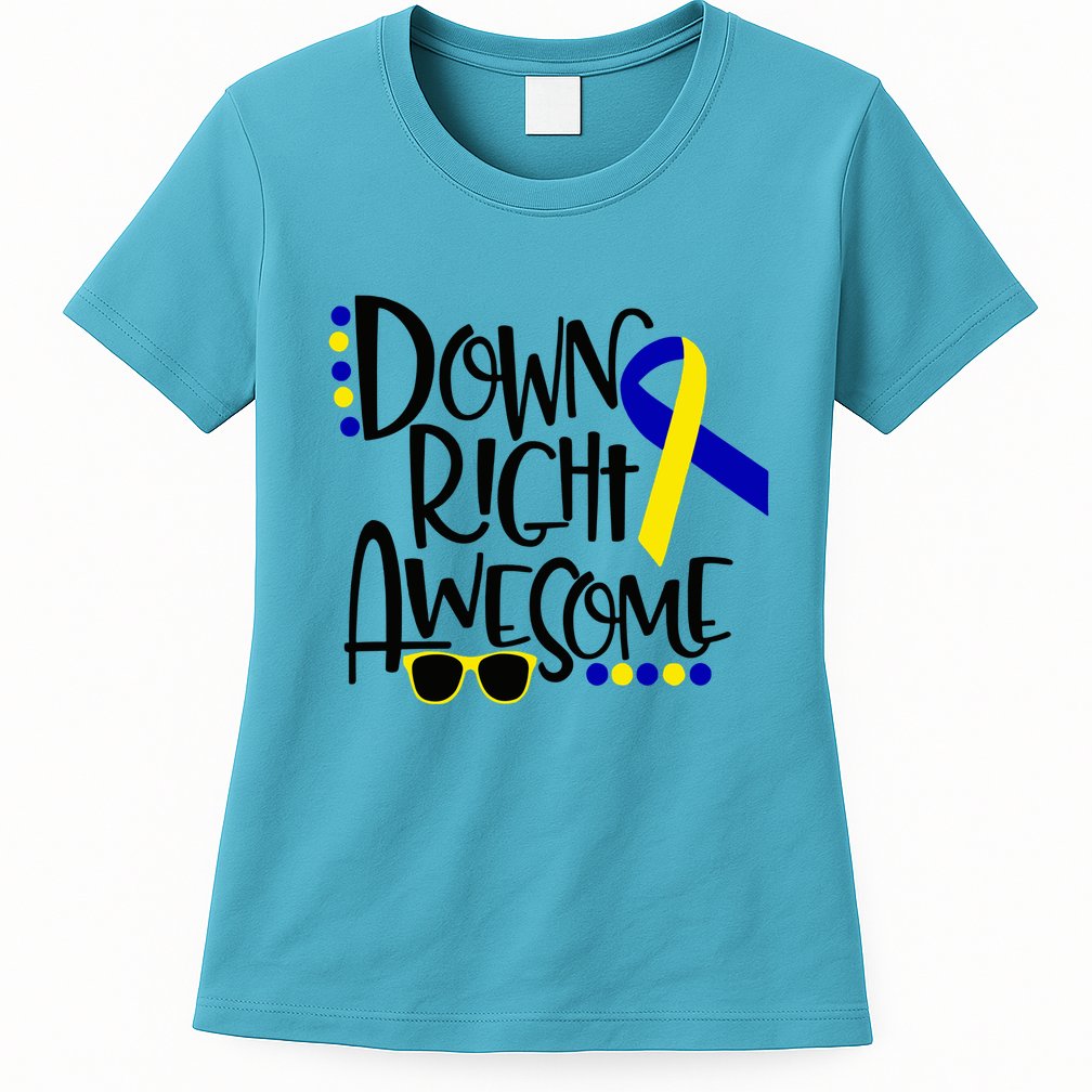 Down Right Awesome Down Syndrome Awareness Ribbon Womens T-Shirt