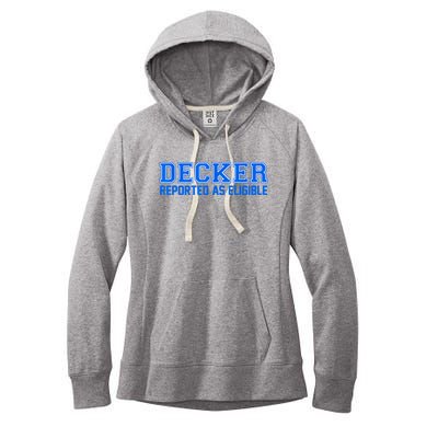 Decker Reported As Eligible Women's Fleece Hoodie