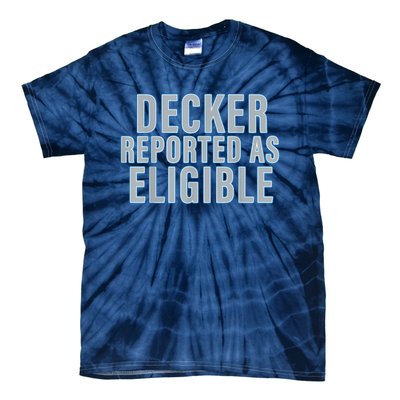 Decker Reported As Eligible Trendy Tie-Dye T-Shirt