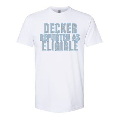 Decker Reported As Eligible Trendy Softstyle CVC T-Shirt