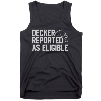 Decker Reported As Eligible Tank Top