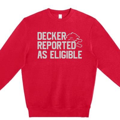 Decker Reported As Eligible Premium Crewneck Sweatshirt