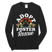 Dog Rescue Adopt Foster Rescue Animal Rescue Tall Long Sleeve T-Shirt