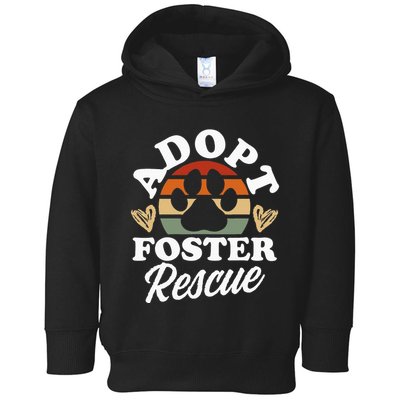 Dog Rescue Adopt Foster Rescue Animal Rescue Toddler Hoodie