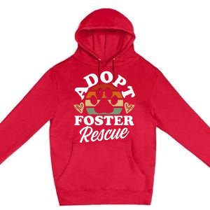 Dog Rescue Adopt Foster Rescue Animal Rescue Premium Pullover Hoodie