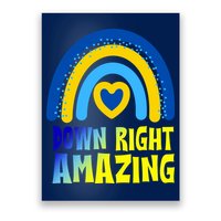Down Right Amazing Rainbow Down Syndrome Awareness Poster