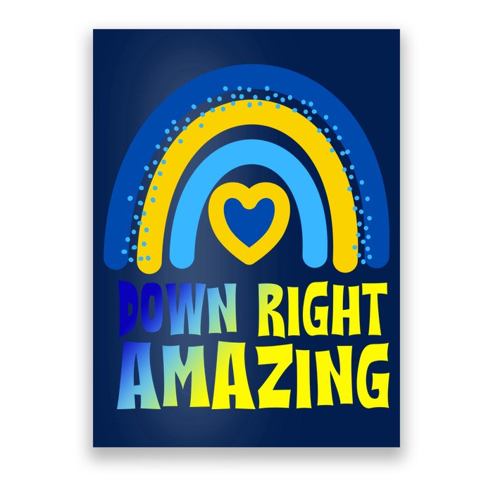 Down Right Amazing Rainbow Down Syndrome Awareness Poster