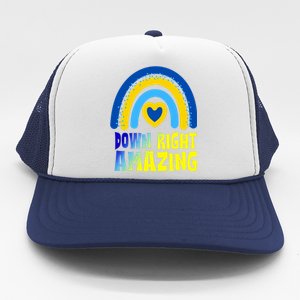 Down Right Amazing Rainbow Down Syndrome Awareness Trucker Hat