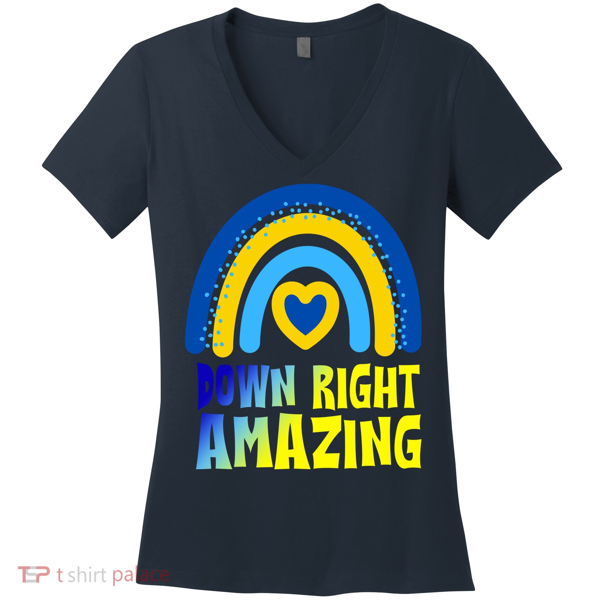Down Right Amazing Rainbow Down Syndrome Awareness Women's V-Neck T-Shirt