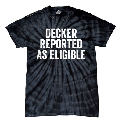 Decker Reported As Eligible Tie-Dye T-Shirt